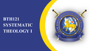 BTH121 - Systematic Theology I